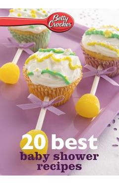 Coperta cărții 'Betty Crocker 20 Best Baby Shower Recipes - Betty Crocker'