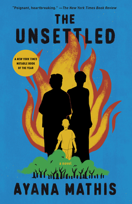 The Unsettled - Ayana Mathis