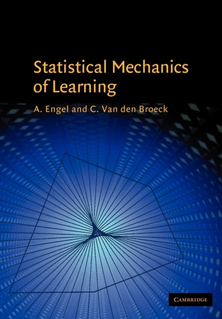 Statistical Mechanics of Learning - A. Engel