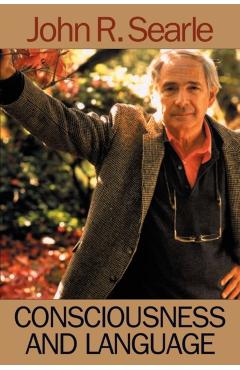 Coperta cărții 'Consciousness and Language - John R. Searle'