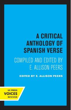 Poza produsului A Critical Anthology of Spanish Verse - E. Allison Peers