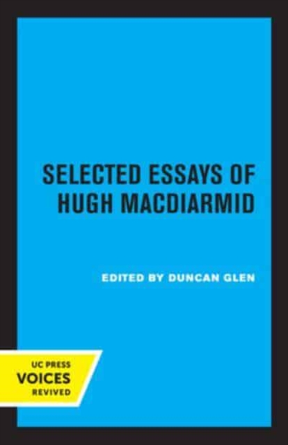 Selected Essays of Hugh MacDiarmid - Hugh Macdiarmid