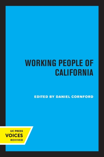 Working People of California - Daniel Cornford