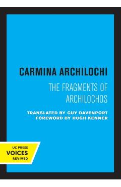 Poza produsului Carmina Archilochi: The Fragments of Archilochos - Carmina Archilochi