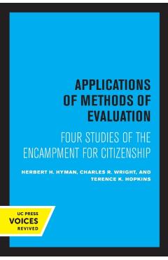 Coperta cărții 'Applications of Methods of Evaluation: Four Studies of the Encampment for Citizenship - Herbert H. Hyman'