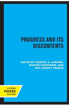 Coperta cărții 'Progress and Its Discontents - Gabriel A. Almond'