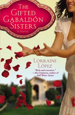 The Gifted Gabaldón Sisters - Lorraine López