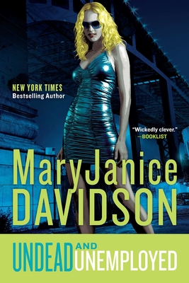 Coperta cărții 'Undead and Unemployed: A Queen Betsy Novel - Maryjanice Davidson'