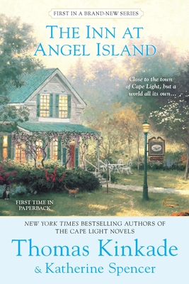 The Inn at Angel Island: An Angel Island Novel - Thomas Kinkade