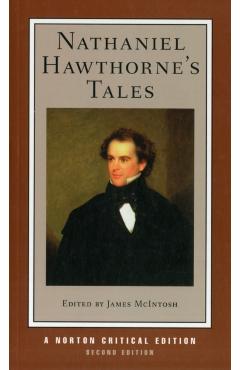 Coperta cărții 'Nathaniel Hawthorne's Tales: A Norton Critical Edition - Nathaniel Hawthorne'