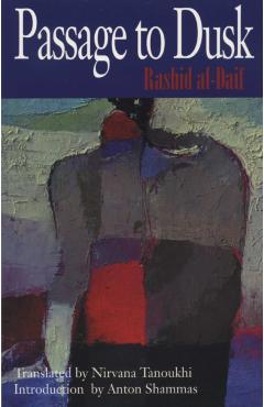 Poza produsului Passage to Dusk - Rashid Al-daif