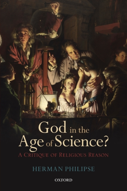 Coperta cărții 'God in the Age of Science?: A Critique of Religious Reason - Herman Philipse'
