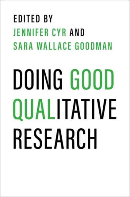 Doing Good Qualitative Research - Jennifer Cyr