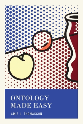 Ontology Made Easy - Amie L. Thomasson