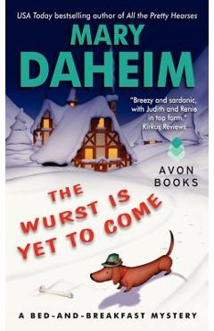 Coperta cărții 'The Wurst Is Yet to Come - Mary Daheim'