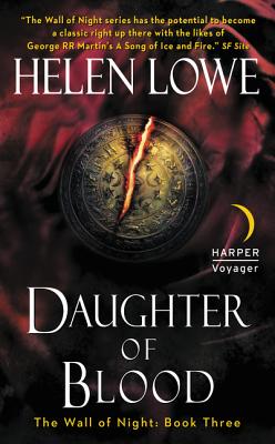Daughter of Blood - Helen Lowe
