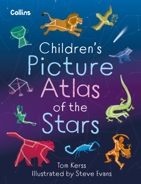 Children's Picture Atlas of the Stars - Tom Kerss