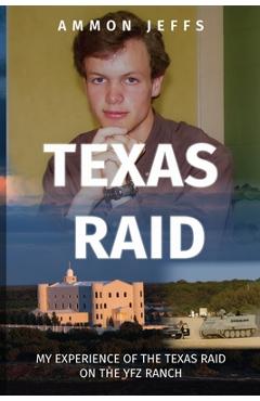 Coperta cărții 'Texas Raid - Ammon Jeffs'