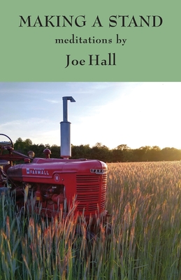 Making a Stand - Joe Hall