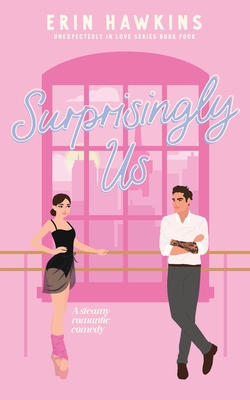 Surprisingly Us - Erin Hawkins