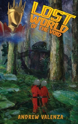 Coperta cărții 'Lost World of the Void - Andrew Valenza'