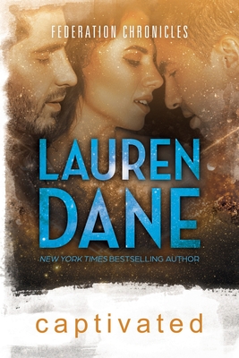 Captivated - Lauren Dane