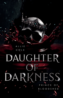Prince of Bloodshed - Allie Cole