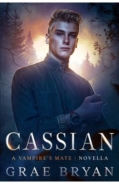 Cassian - Grae Bryan