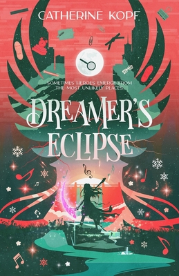 Dreamer's Eclipse - Catherine Kopf