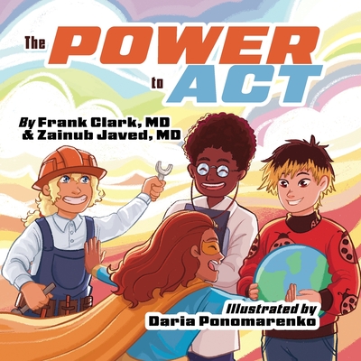 Coperta cărții 'The Power to Act - Frank Clark'