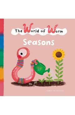 Coperta cărții 'The World of Worm. Seasons - Esther Van Den Berg'