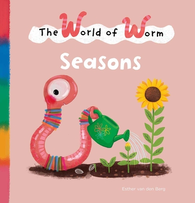 Coperta cărții 'The World of Worm. Seasons - Esther Van Den Berg'
