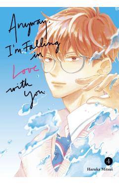 Anyway, I'm Falling in Love with You. 4 - Haruka Mitsui