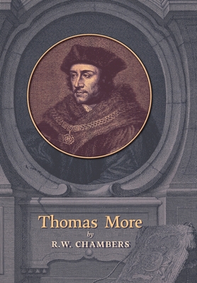 Thomas More - R. W. Chambers