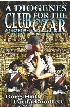 Coperta cărții 'A Diogenes Club for the Czar - Paula Goodlett'