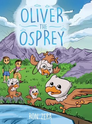 Oliver the Osprey - Ronald Zera