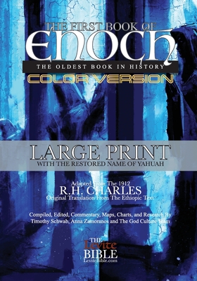 The First Book of Enoch: The Oldest Book In History Color Edition - Timothy Schwab