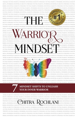 The Warrior Mindset - Chitra Rochlani