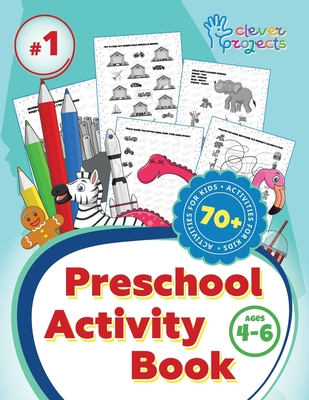 Coperta cărții 'Preschool Activity Book for Kids 4-6 Years Old: Activity Book for Kids - Gaynutdinova'
