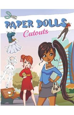 Coperta cărții 'Paper Dolls Cutouts: Color, Cut and Play - Paper Doll for Girls ages 8-12 - With Clothes - My Doll Rocks Publishing'
