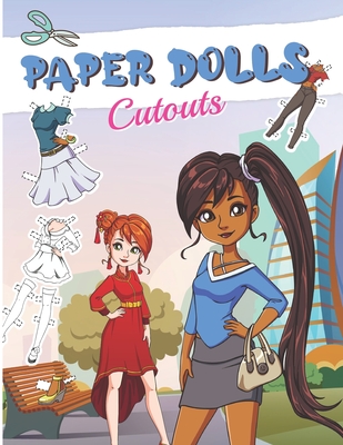 Coperta cărții 'Paper Dolls Cutouts: Color, Cut and Play - Paper Doll for Girls ages 8-12 - With Clothes - My Doll Rocks Publishing'