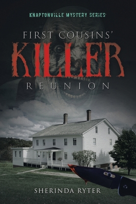 First Cousins' Killer Reunion - Sherinda Ryter