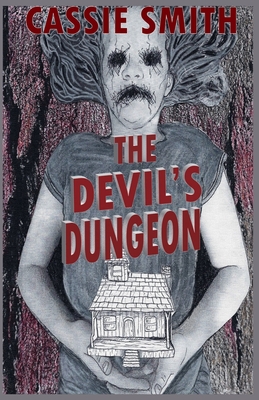The Devil's Dungeon - Cassie Smith