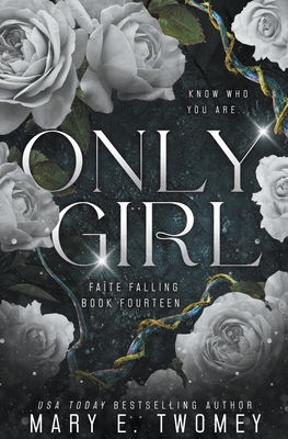 Only Girl - Mary E. Twomey