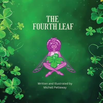 The Fourth Leaf - Michell N. Morgan- Petteway