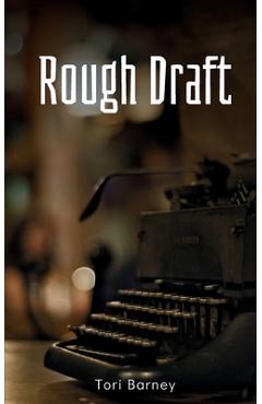 Coperta cărții 'Rough Draft - Tori Barney'