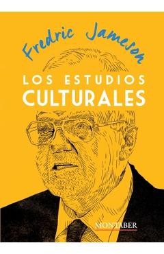 Coperta cărții 'Los estudios culturales - Fredric Jameson'
