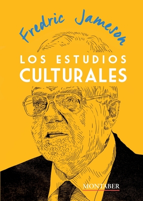 Coperta cărții 'Los estudios culturales - Fredric Jameson'