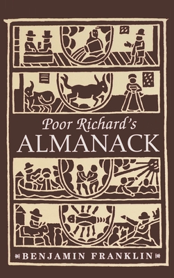 Poor Richard's Almanack - Benjamin Franklin