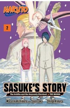 Coperta cărții 'Naruto: Sasuke's Story--The Uchiha and the Heavenly Stardust: The Manga, Vol. 2 - Masashi Kishimoto'